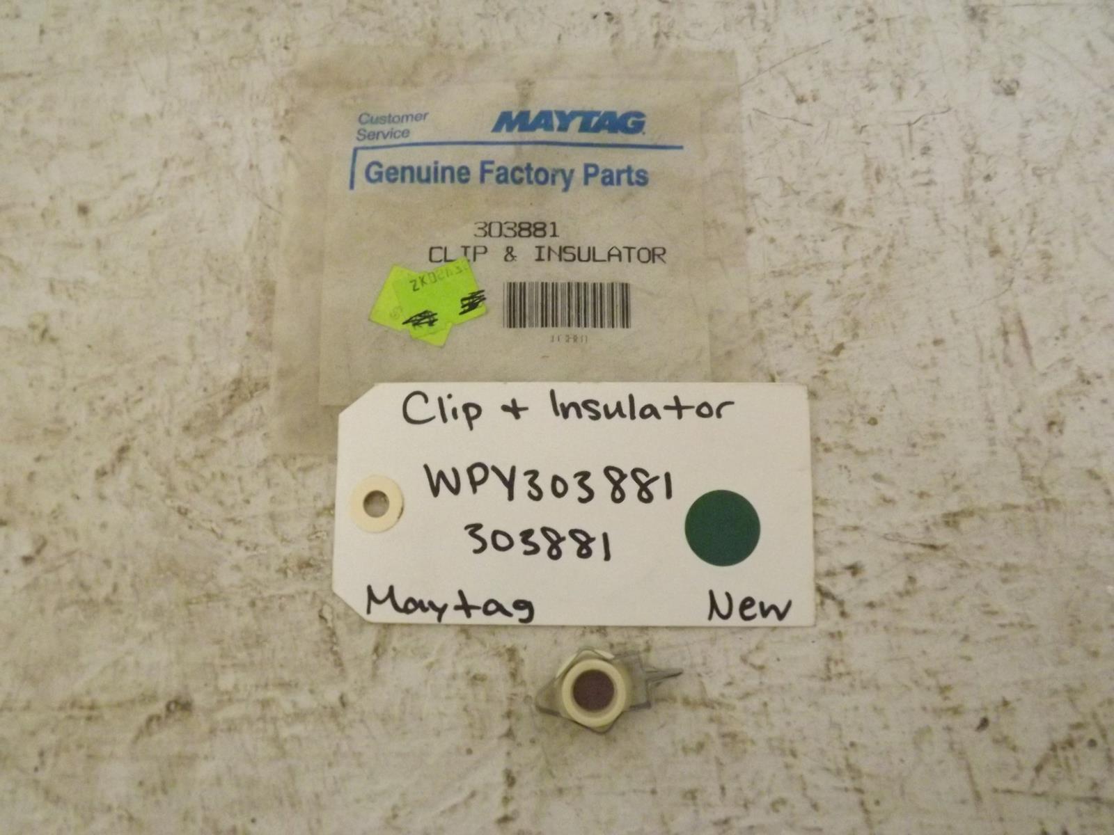 Maytag Dryer WPY303881 303881 Clip & Insulator New Maytag Dryer WPY303881 303881 Clip & Insulator New